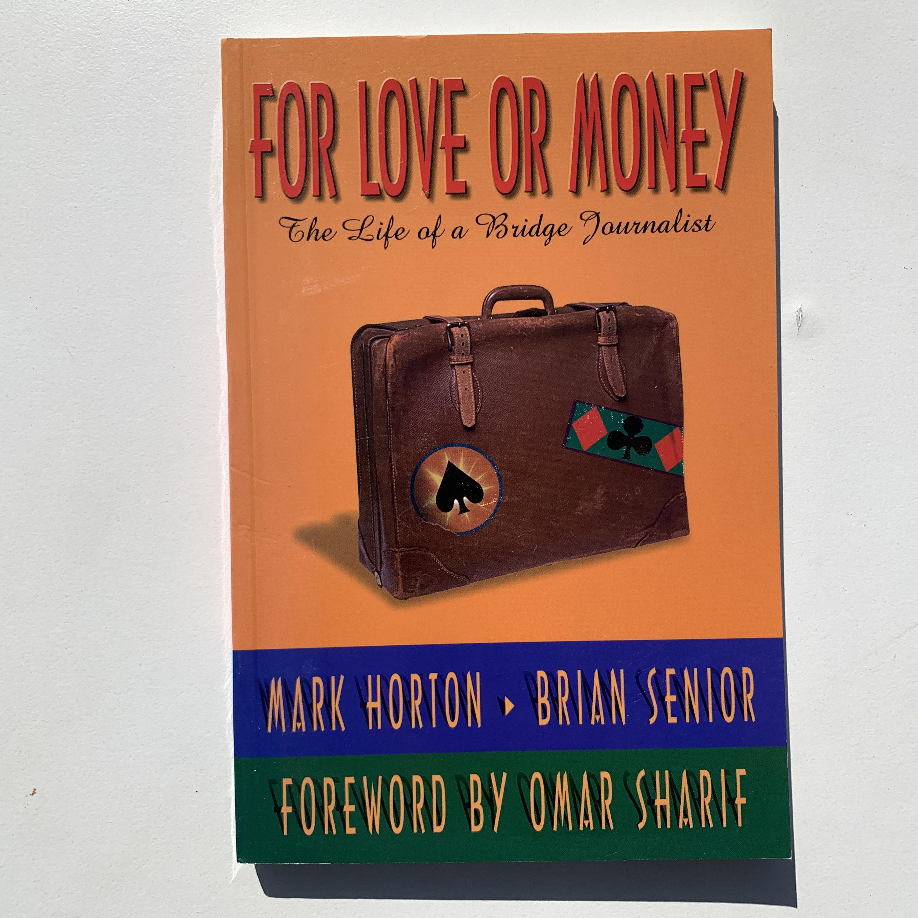 For Love Or Money By Horton  And  Senior-Used